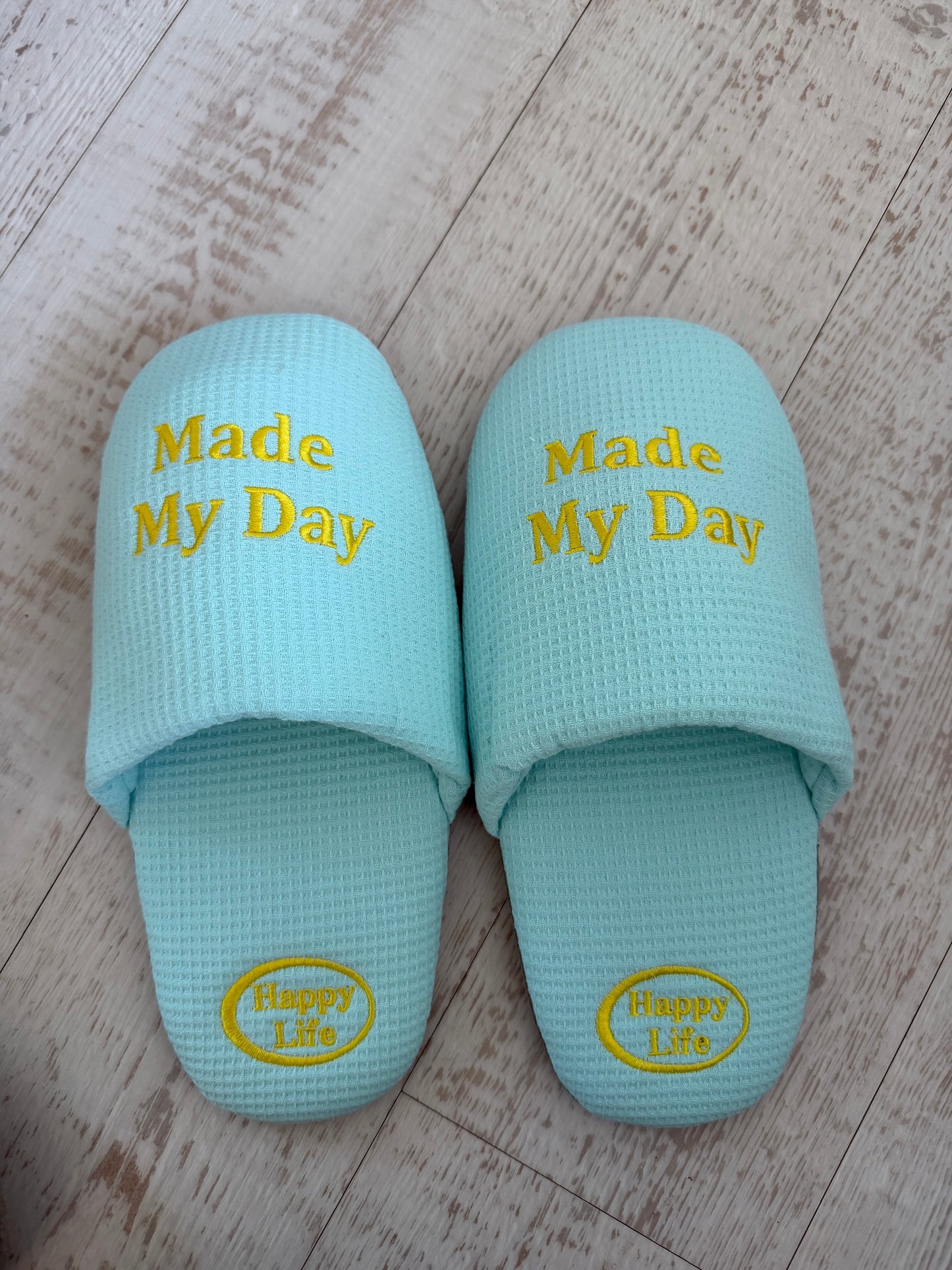 Made my day Slippers